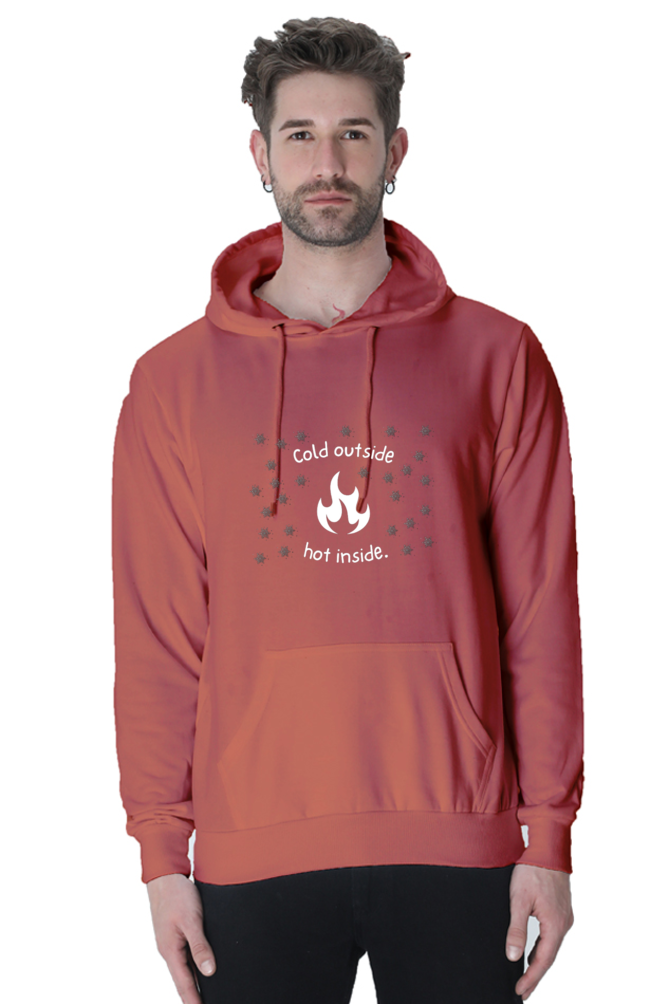 Cold Outside hot inside Hoodie Sweatshirt for Men