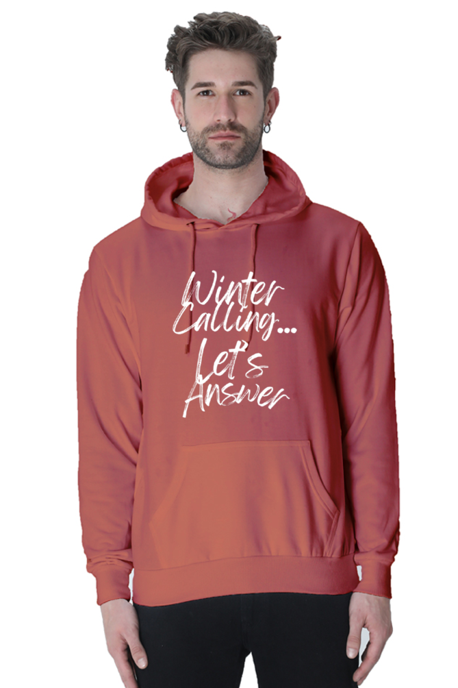 Winter Calling... Lets Answer Hoodie Sweatshirt for Men
