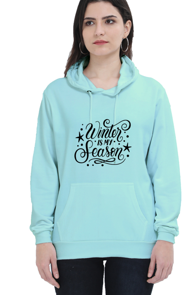 Winter Is My Season Lighter Shade Hoodie Sweatshirt for Women