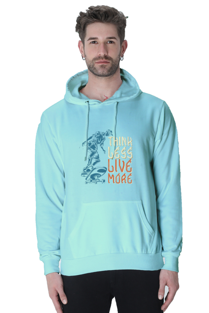 Think Less, Live More Men Hoodie Sweatshirt