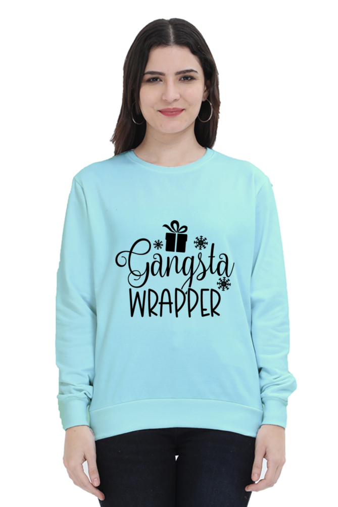Gangsta Wrapper Lighter Shade Sweatshirt for Women