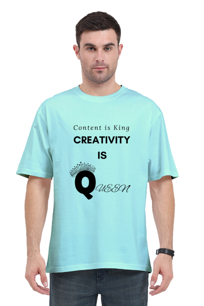 Content is King Creativity is Queen Unisex Lighter Shade Round Neck T-shirt