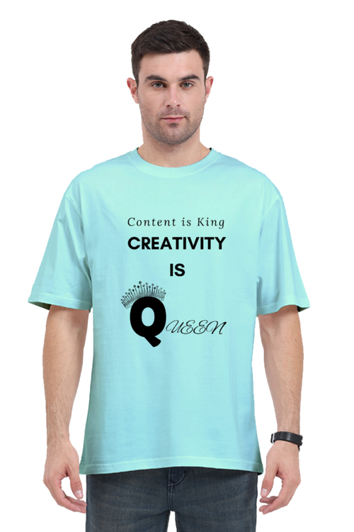 Content is King Creativity is Queen Unisex Lighter Shade Round Neck T-shirt
