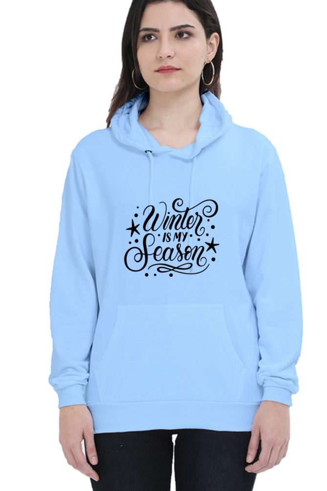Winter Is My Season Lighter Shade Hoodie Sweatshirt for Women