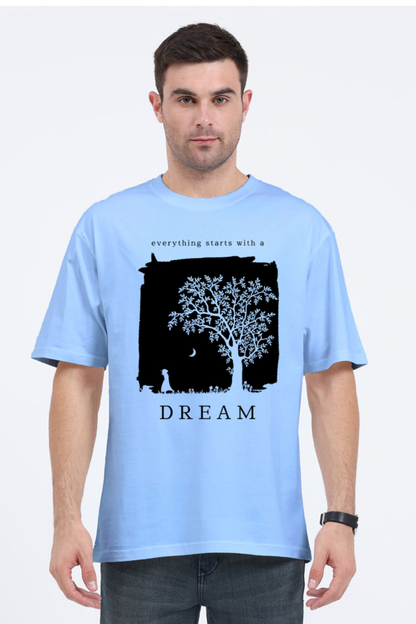 Everything Starts with a Dream Oversized T-Shirt