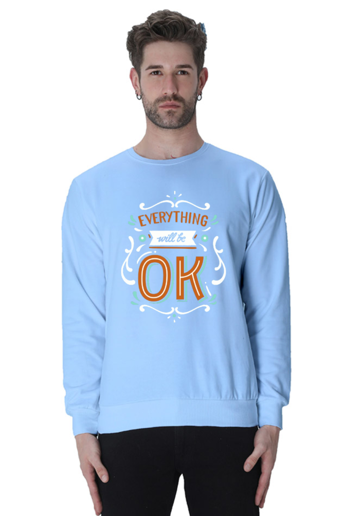 Everything Will Be Okay Men Sweatshirt
