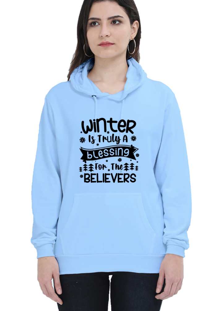 Winter is Truly a Blessing Hoodie Sweatshirt for Women