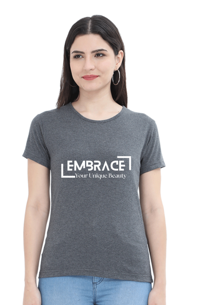 Embrace Your Beauty Dark Shade Comfort Women's T-Shirt