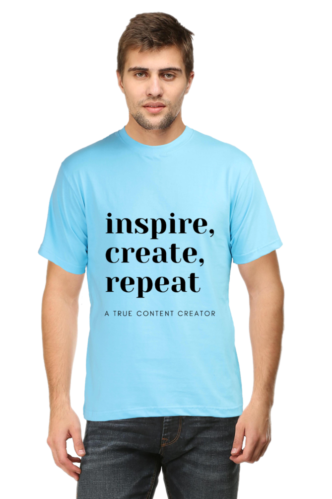 Inspire Create Repeat - A True Content Creator Men's Round Neck Lighter Shade T-Shirt