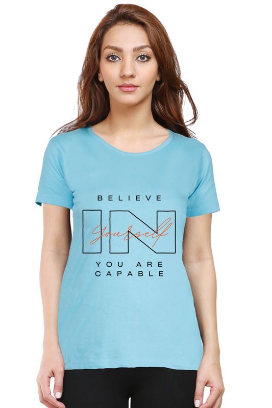 Believe In Yourself Light Shade Modern Essential Women's Tee