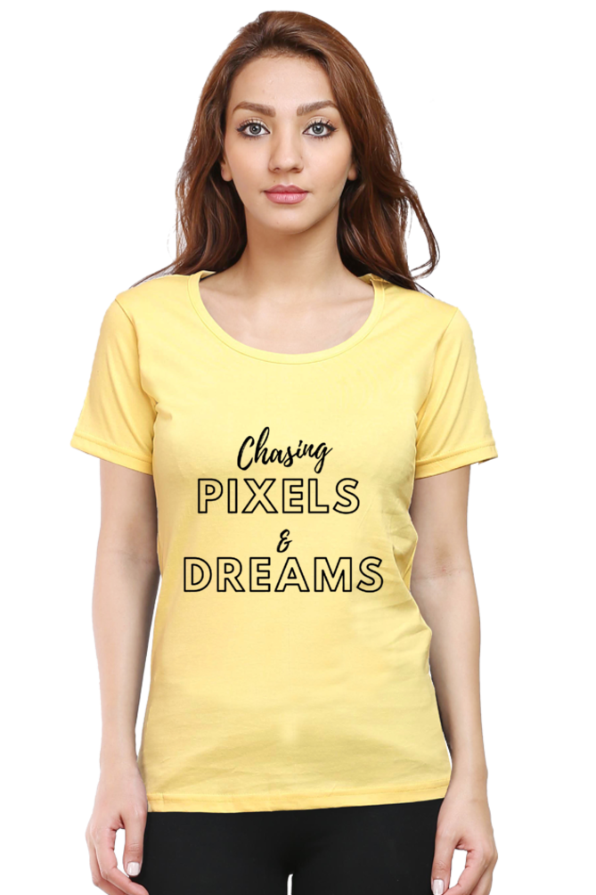 Chasing Pixels And Dreams Womens Round Neck Lighter Shade T-shirt