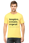 Inspire Create Repeat - A True Content Creator Men's Round Neck Lighter Shade T-Shirt