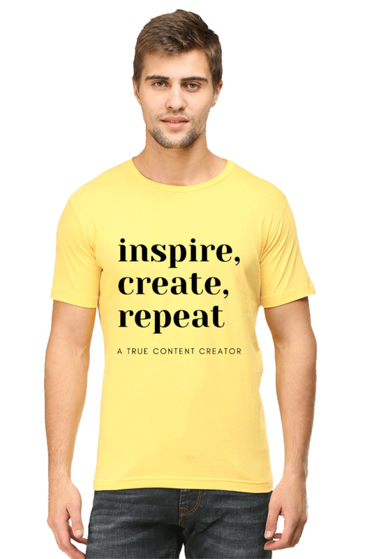 Inspire Create Repeat - A True Content Creator Men's Round Neck Lighter Shade T-Shirt