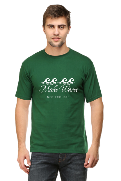 Make Waves Not Excuses Men's Darker Shade Round Neck T-shirt
