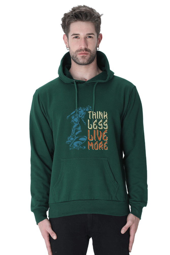 Think Less, Live More Men Hoodie Sweatshirt