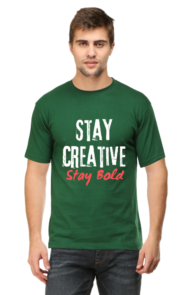 Stay Creative Stay Bold Men's Round Neck Darker Shade T-shirt