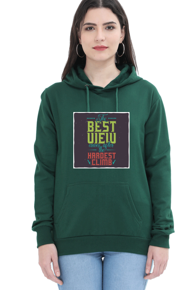 The Best View Comes After the Hardest Climb Women Hoodie Sweatshirt