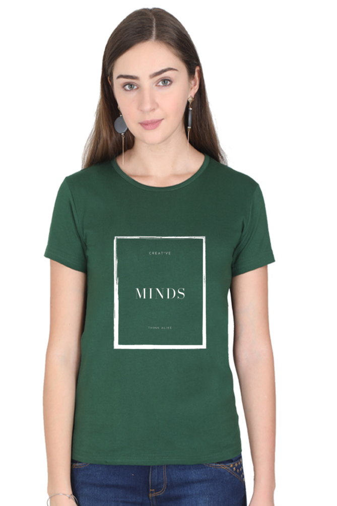 Creative Minds Think Alike Lighter Shade Womens Round Neck T-shirt