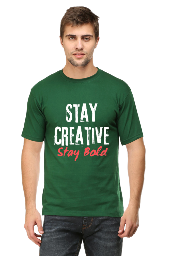 Stay Creative Stay Bold Men's Round Neck Darker Shade T-shirt