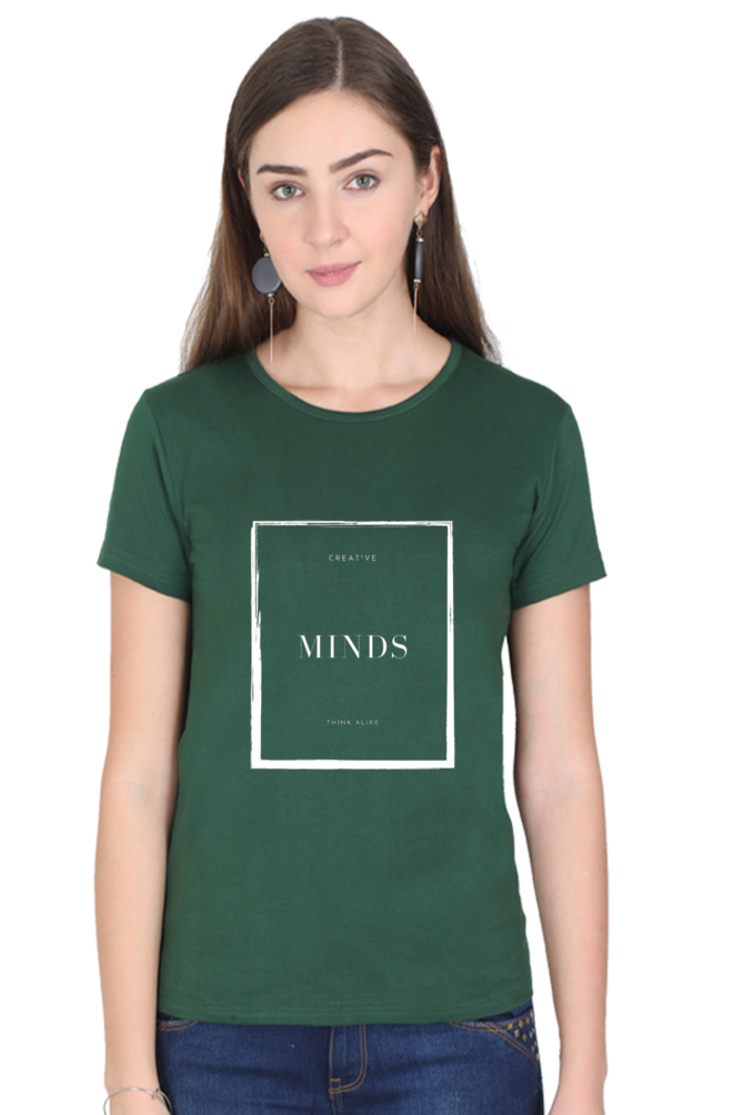 Creative Minds Think Alike Lighter Shade Womens Round Neck T-shirt