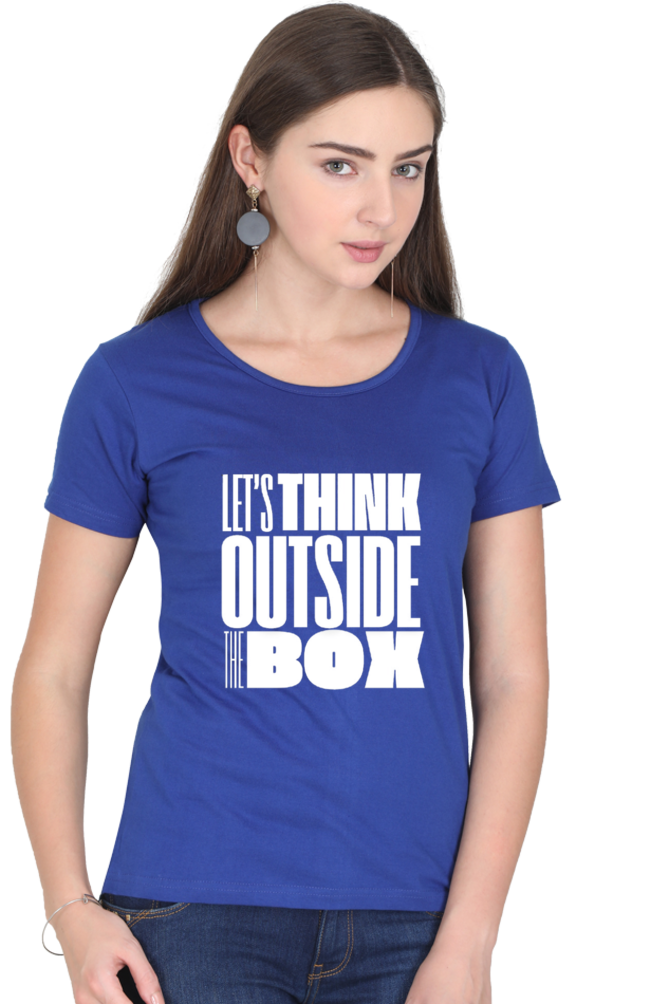 Lets Think Outside the Box Womens Round Neck Darker Shade T-shirt