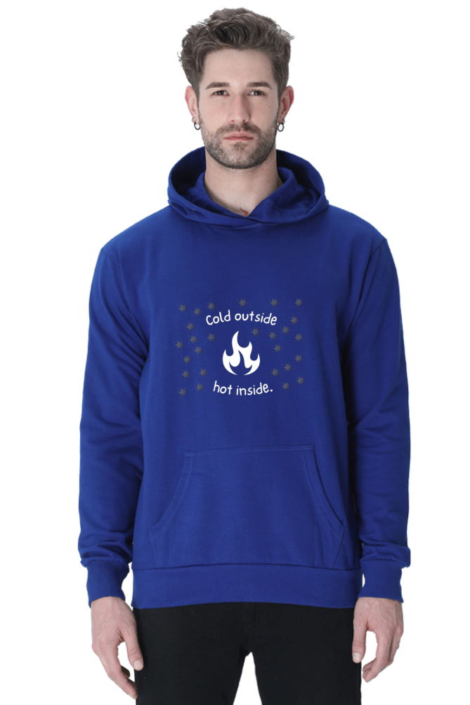 Cold Outside hot inside Hoodie Sweatshirt for Men