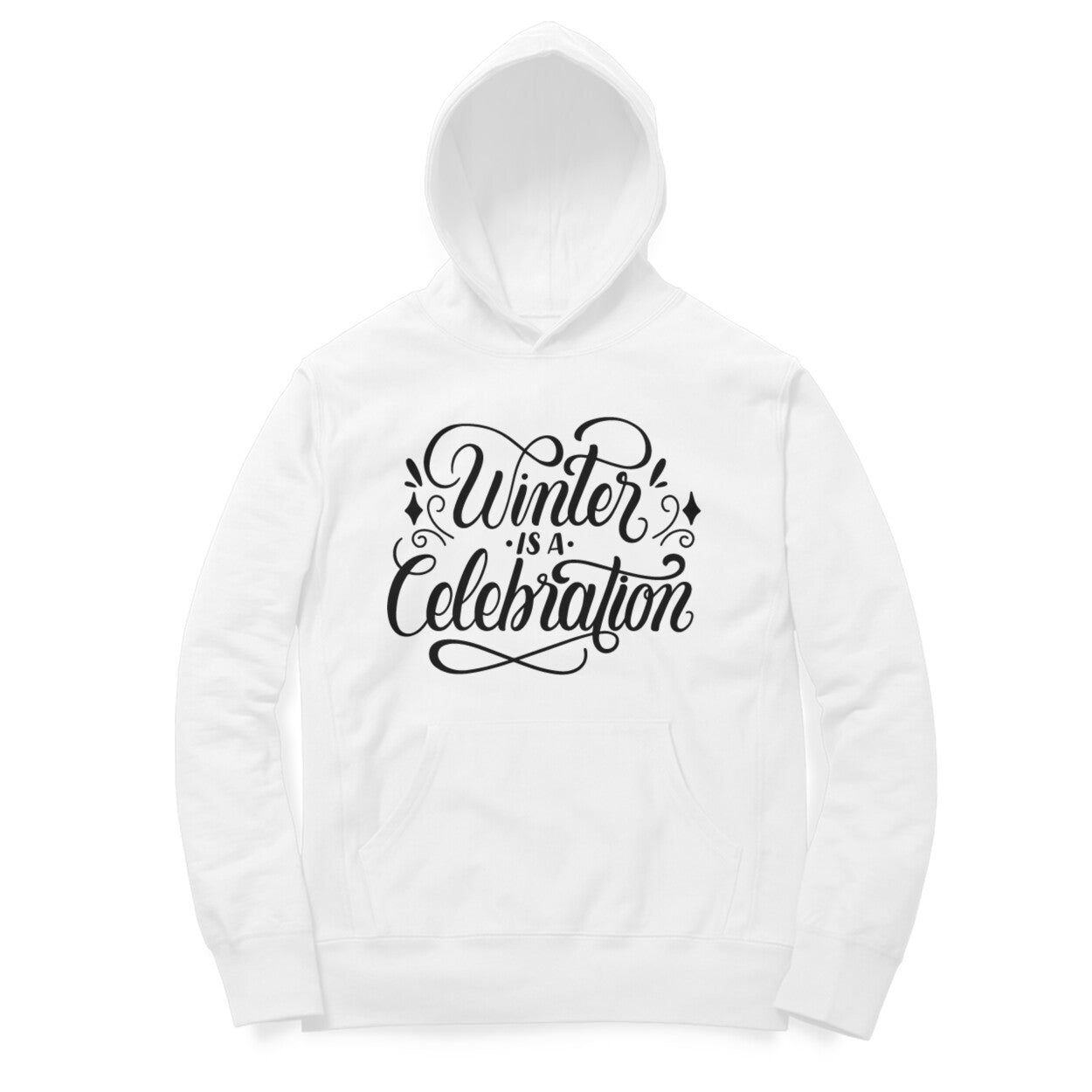 Winter is a Celebration Hoodie for Women