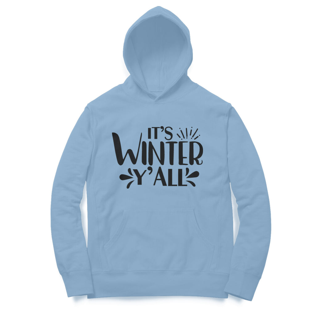 Its Winter Y All Hoodie for Women