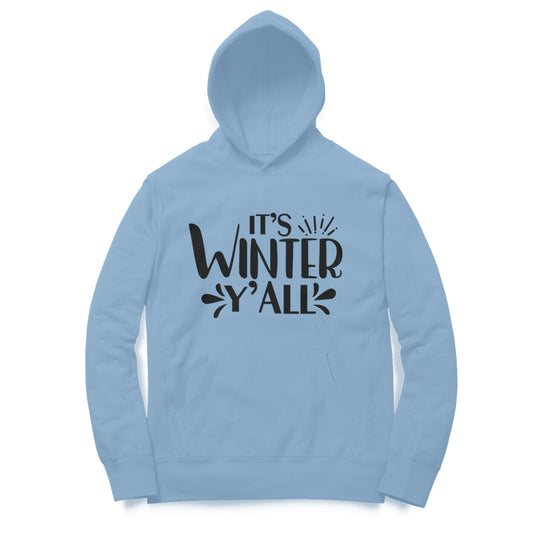 Its Winter Y All Hoodie for Women