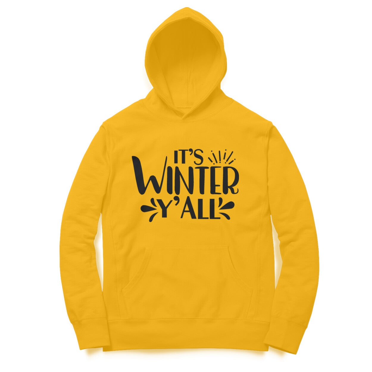 Its Winter Y All Hoodie for Women