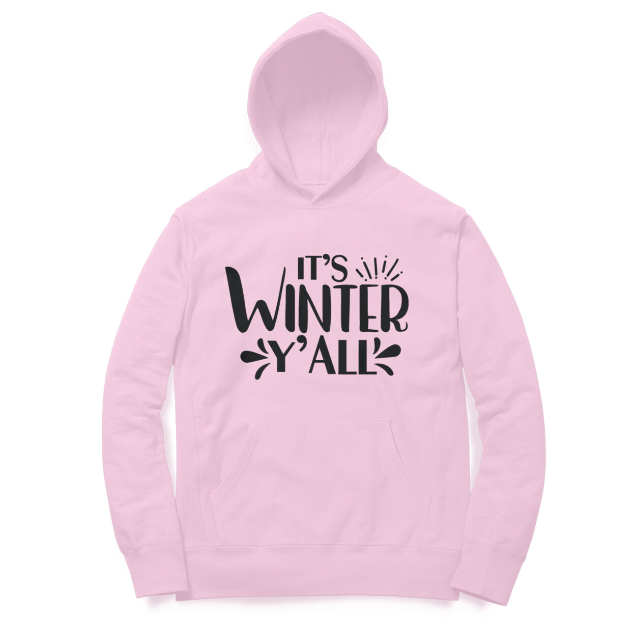 Its Winter Y All Hoodie for Women
