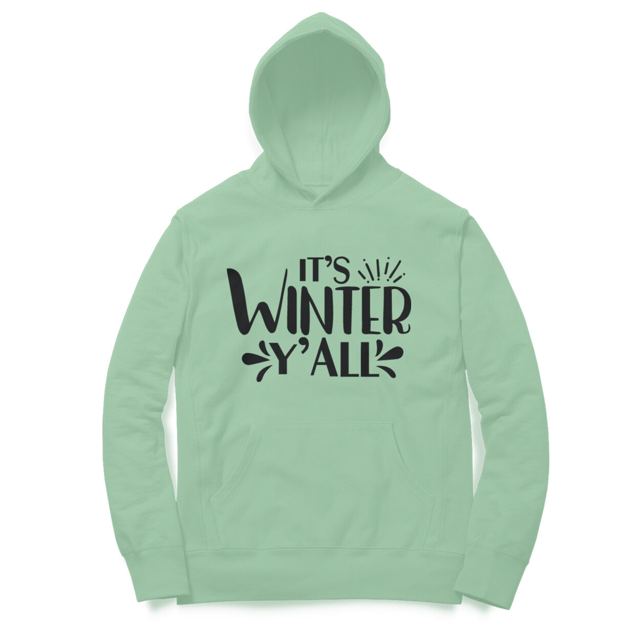 Its Winter Y All Hoodie for Women